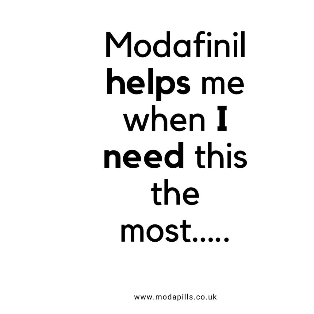 modafinil helps me